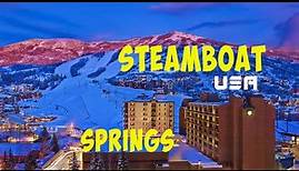 Steamboat Springs Colorado Travel Guide | USA