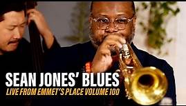 Sean Jones' Blues From Emmet's Place 100!