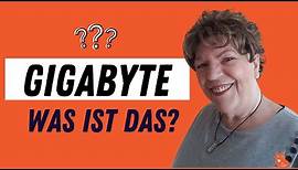 Was ist Gigabyte? Leicht verständlich erklärt in Deutsch