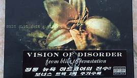 Vision Of Disorder - From Bliss To Devastation