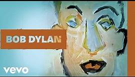 Bob Dylan - Gotta Travel On (Official Audio)