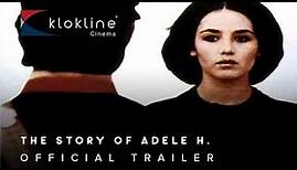 1975 The Story of Adèle H Official Trailer 1 Les Artistes Associés