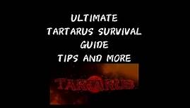 ULTIMATE Tartarus Survival Guide | Tips, strategies and more!