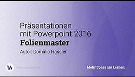 PowerPoint 2016/365 Folienmaster