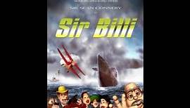 SIR BILLI Official HD Trailer (Dir. Sascha Hartmann) Chris Jai Alex John Amabile Sean Connery