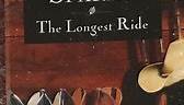 Nicholas Sparks - It’s been 10 years since #TheLongestRide...