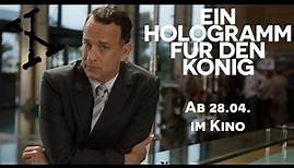 EIN HOLOGRAMM FÜR DEN KÖNIG | Offizieller Trailer