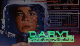D.A.R.Y.L. - Der Außergewöhnliche (GB/USA 1985) Trailer deutsch / german Trailer
