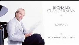 Richard Clayderman - Romance (Official Audio)