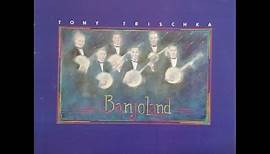 Tony Trischka - Banjoland (Full Album)