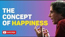 The Concept of Happiness by Dr. Fred Luskin
