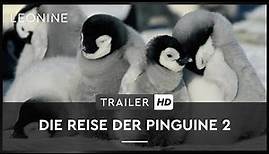 Die Reise der Pinguine 2 - Trailer (deutsch/german; FSK 0)