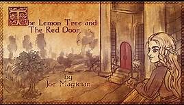 🧙 The Lemon Tree and the Red Door: The Truth of Daenery's Home