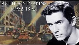 Anthony Perkins (1932-1992)