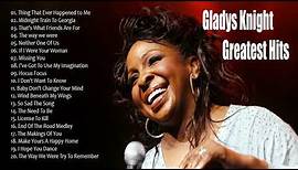 The Best Of Gladys Knight Songs | Gladys Knight Greatest Hits