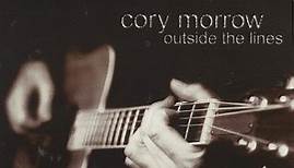 Cory Morrow - Outside The Lines