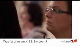Was ist dran am KISS-Syndrom?