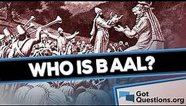Who was Baal? | GotQuestions.org