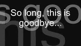 10 Years- So Long, Goodbye (lyrics)