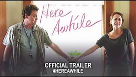 Here Awhile (2020) | Official Trailer HD