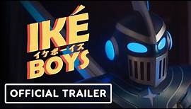 Iké Boys - Exclusive Official Trailer (2022) Quinn Lord, Billy Zane, Ben Browder