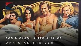 1969 Bob e Carol e Ted e Alice Official Trailer 1 Columbia Pictures