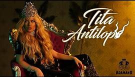 TITA - ANTILOPA [Official 4K Video]