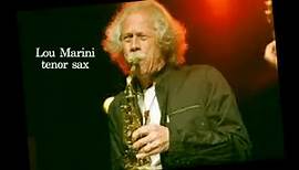 Clip of legendary sax player, Lou Marini.
