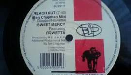 Sweet Mercy Featuring Rowetta - Reach Out