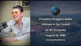 President Reagan's Vision for the American Economy, 1982