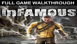 Infamous Full GAME Walkthrough - No Commentary