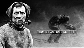 The Story of Tom Crean - Unsung Hero