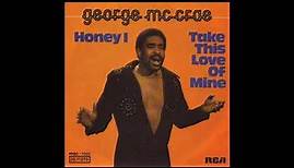 George McCrae - Honey I - 1975