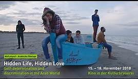 Arabische Filmtage: Hidden Life, Hidden Love - Trailer