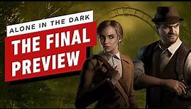 Alone in the Dark: The Final Preview