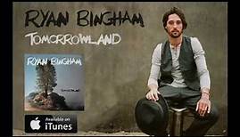 Ryan Bingham "The Road I'm On"