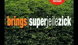 Brings - Superjeilezick (Lyrics)