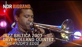 Dave Holland: The Razor's Edge | JazzBaltica 2003 | Dave Holland Quintet & NDR Bigband