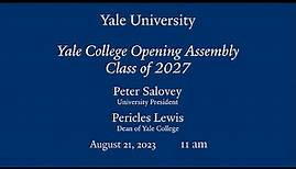 Yale College Opening Assembly – Class of 2027