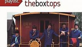 The Box Tops - Playlist: The Very Best Of The Box Tops