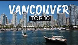 Vancouver: Top 10 Sehenswürdigkeiten