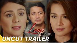 The Love Affair Uncut Trailer | Richard Gomez, Dawn Zulueta, Bea Alonzo | 'The Love Affair'
