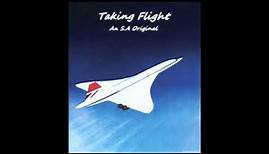 Taking Flight: Remastered - An S.A Original