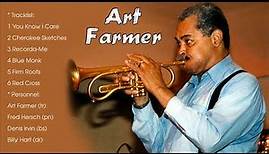 The Best of Art Farmer - Art Farmer Greatest Hits Full Album