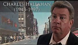 Charles Hallahan (1943-1997)