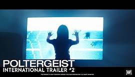 Poltergeist [International Theatrical Trailer #2 in HD (1080p)]