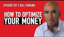 Bill Perkins — Die with Zero: Getting All You Can from Your Money and Your Life