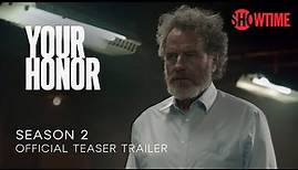 Your Honor Season 2 (2023) Official Teaser Trailer | SHOWTIME