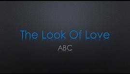 ABC The Look Of Love Lyrics