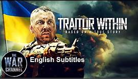 Traitor Within - Full Feature Film - English Subtitles